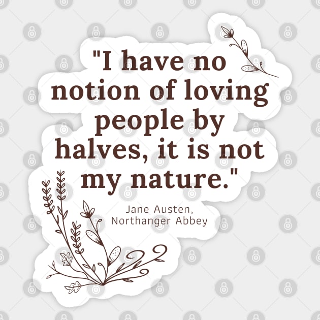 Jane Austen Northanger Abbey Bookish Quote Sticker by yalitreads